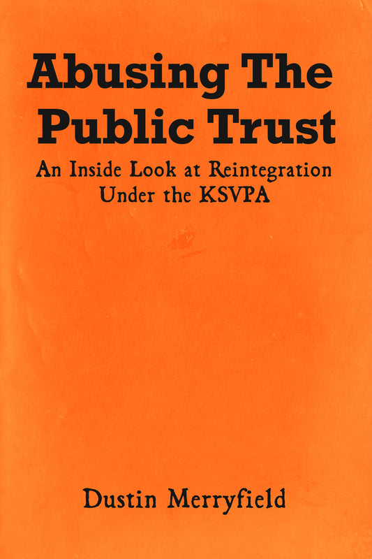 Abusing the Public Trust