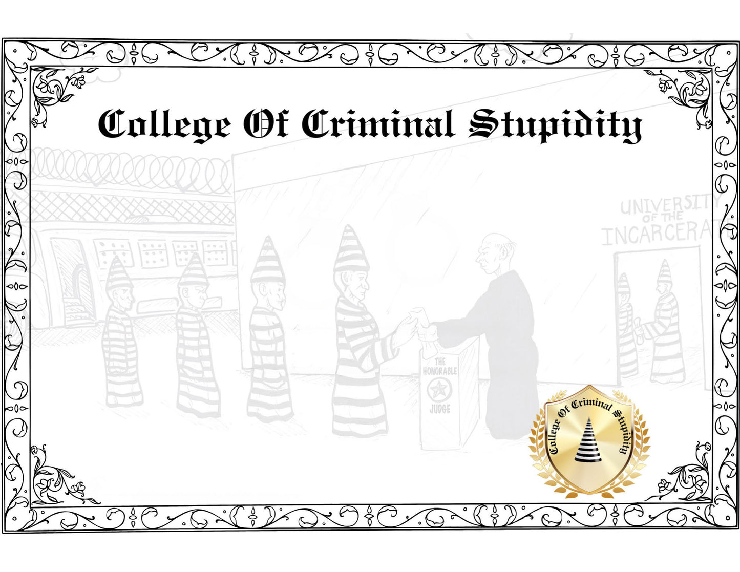 College of Criminal Stupidity blank customizable award certificate