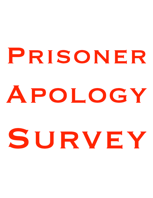 Prisoner Apology Survey