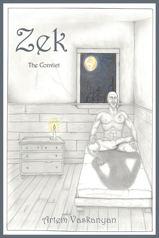 Zek: The Convict